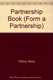 The Partnership Book: How to Write Your Own Small Business Partnership Agreement (Partnership Book (W/CD))