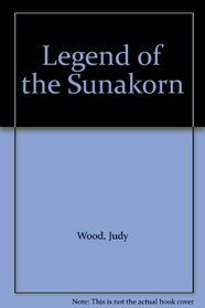 Legend of the Sunakorn