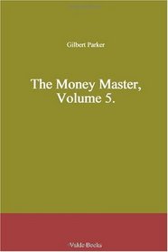 The Money Master, Volume 5.