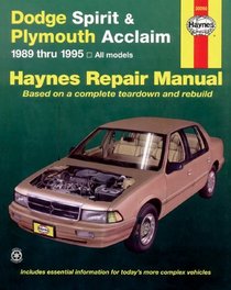 Plymouth Acclaim  Dodge Spirit Automotive Repair Manual: Models Covered : All Plymouth Acclaim/Dodge Spirit Models 1989 Through 1995 (Hayne's Automotive Repair Manual)