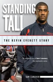 Standing Tall: The Kevin Everett Story