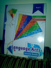 K12 Language Arts Lesson Guide Book 1 (21031) 2011
