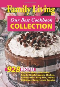 Family Living: Our Best Cookbook Collection  (Leisure Arts #75359)