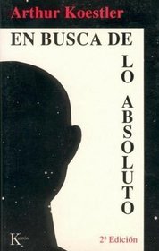 En Busca de Lo Absoluto - 2b0 Edicion (Spanish Edition)