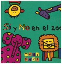 Si Y No En El Zoo/yes And No In The Zoo
