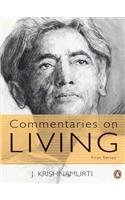 Commentaries on Living (First Series)