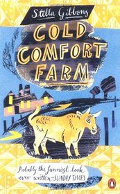 Cold Comfort Farm. Stella Gibbons (Penguin Essentials)