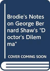 Brodie's Notes on George Bernard Shaw's 