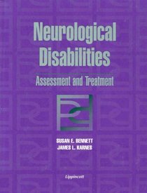 Neurological Disabilities: Assessment and Treatment