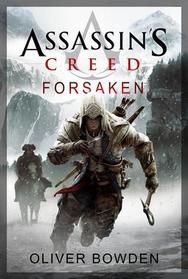 Forsaken (Assassin's Creed, Bk 5)