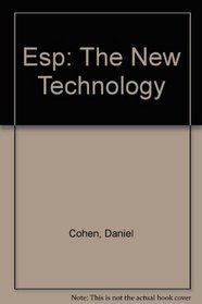 Esp: The New Technology