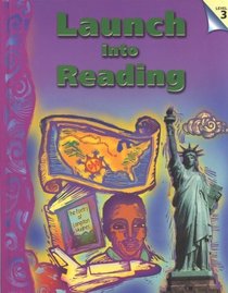 Launch into Reading L3-Student Text: A Reading Intervention Program