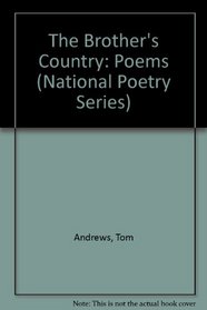 The Brother's Country: Poems (National Poetry Series)