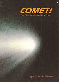 Comet!: The Story Behind Halley's Comet