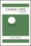Chalk Lake: A Novel