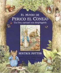 El mundo de Perico el conejo travieso y sus amigos (Spanish Edition)