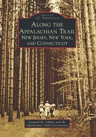 Along the Appalachian Trail (Images of America)