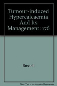 Tumour-induced Hypercalcaemia And Its Management