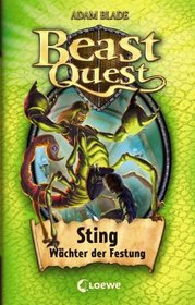 Beast Quest 18. Sting, Wchter der Festung