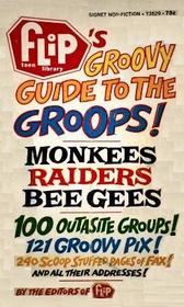 Flip Teen Library's Groovy Guide to the Groops!