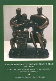 A Brief History of the Western World (Brief History of the Western World Vol. 2)