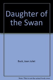 Daughter of the Swan