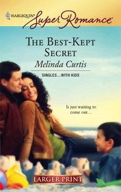 The Best-Kept Secret (Harlequin Superromance, No 1416) (Larger Print)