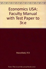 Economics USA: Faculty Manual with Test Paper to 3r.e