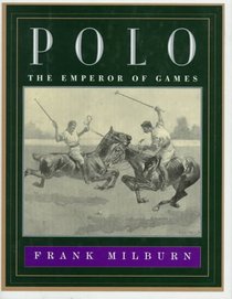 Polo: The Emperor of Games