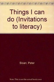 Things I can do (Invitations to literacy)