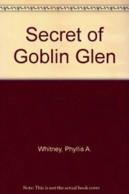 The Secret of Goblin Glen