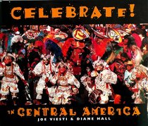 Celebrate in Central America