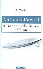 A Dance to the Music of Time: Winter v. 4