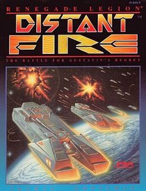 Distant Fire: The Battle For Gustaviv's Regret (Renegade Legion)