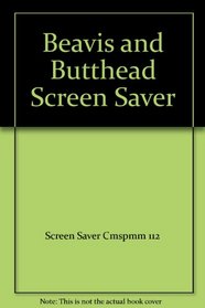 Beavis and Butthead Screen Saver