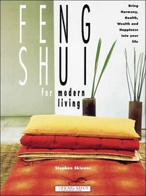 Feng Shui For Modern Living