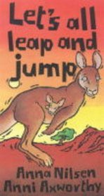 Let's All Leap and Jump (Animals on the Move)