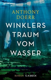 Winklers Traum vom Wasser (About Grace) (German Edition)