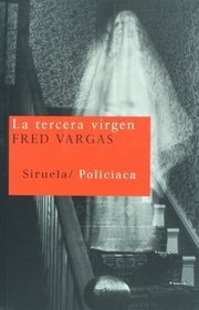 La tercera virgen (Nuevos Tiempos/ New Times) (Spanish Edition)