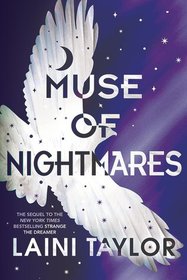 Muse of Nightmares (Strange the Dreamer, Bk 2)