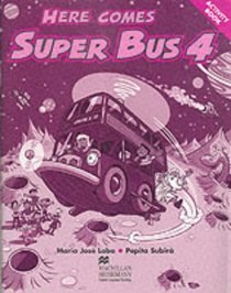 Here Comes Super Bus 4 - Activity Book (Spanish Edition)