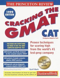 Cracking the GMAT CAT, 1999 Edition