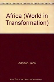 Africa, (World in transformation)