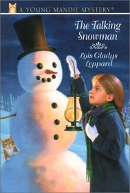 The Talking Snowman (Young Mandie Mysteries (Hardcover))