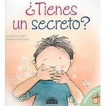 Tienes un Secreto?: Do You Have a Secret (Spanish Edition) (Hablemos De Esto!)