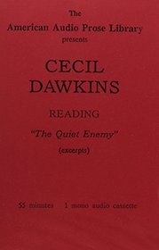 Cecil Dawkins: The Quiet Enemy/Readings