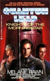 Quantum Leap: Knights of the Morningstar (Quantum Leap)