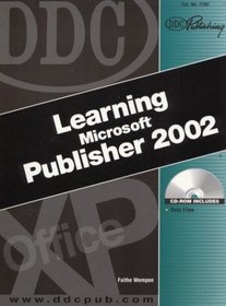 DDC Learning Microsoft Publisher 2002 (DDC Learning Series)