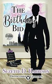 The Birthday Bid: Distinguished Gentlemen Series