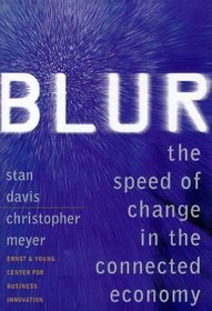 Blur: Speed of Change in the Connected Economy